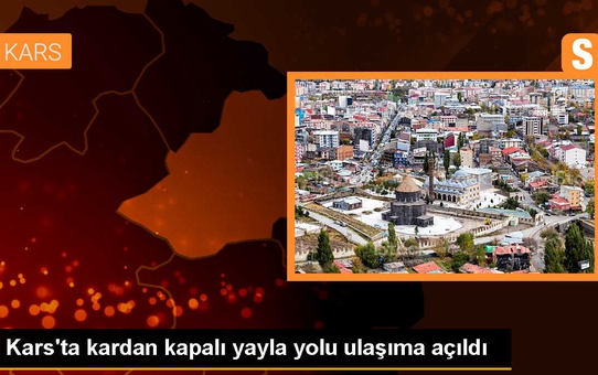 Kars'ın Selim ilçesinde kardan kapalı yayla yolu açıldı