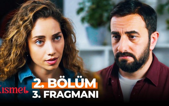 Kısmet 2. Bölüm 3. Fragmanı: Evleniyor Musun Doğan?