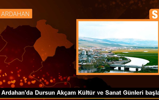 Ardahan'da 18. Dursun Akçam Kültür ve Sanat Günleri kutlanıyor