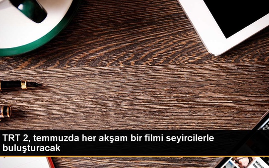 TRT 2 Temmuz Ayında Ödüllü Filmleri Yayımlayacak