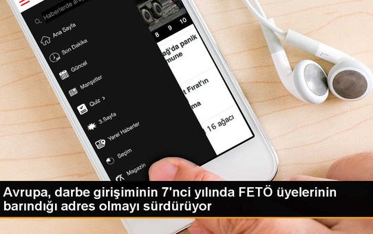 Avrupa Ülkeleri FETÖ Üyeleri İçin Barınma Alanı Olmaya Devam Ediyor