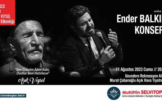 Karabağlar Belediyesi, Aşık Veysel'i Ender Balkır konseriyle anacak