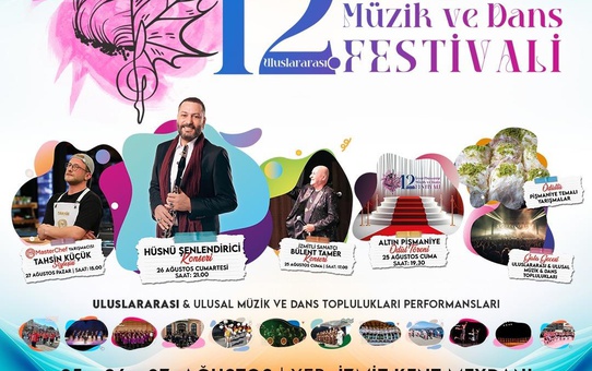 12. Uluslararası İzmit Pişmaniye, Müzik ve Dans Festivali'nde Ünlü İsimler Sahne Alacak