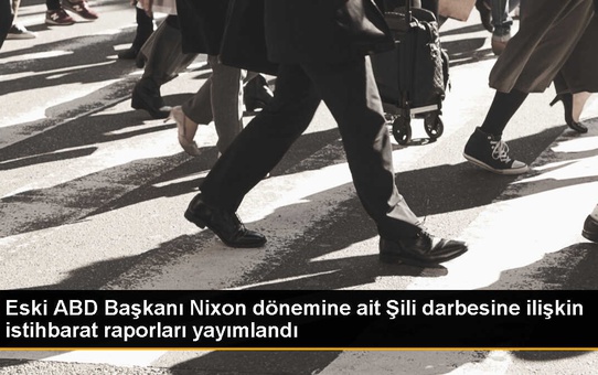 ABD'de Nixon döneminde Şili darbesi hakkında istihbarat raporları yayımlandı