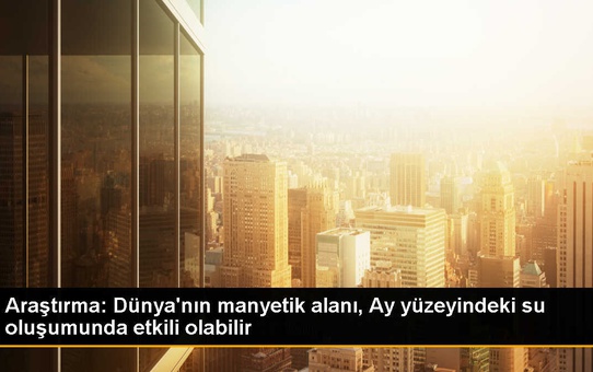 Ay yüzeyindeki su oluşumunda Dünya'nın manyetik alanının etkisi tespit edildi