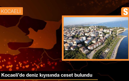 Kandıra'da Sahilde Ceset Bulundu