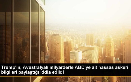 Trump'ın nükleer denizaltı bilgilerini Avustralyalı milyarderle paylaştığı iddia edildi