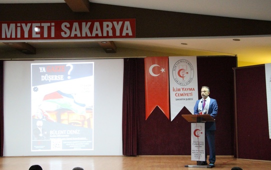 İlim Yayma Cemiyeti Sakarya Şubesi'nden Gazze konferansı