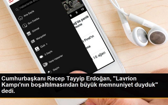 Cumhurbaşkanı Recep Tayyip Erdoğan, 'Lavrion Kampı'nın boşaltılmasından büyük memnuniyet duyduk' dedi.