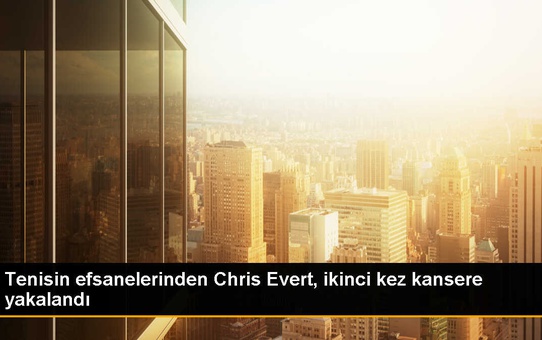 Tenis Efsanesi Chris Evert İkinci Kez Kansere Yakalandı