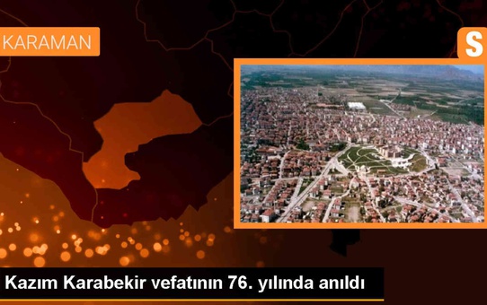 Kazım Karabekir'in vefatının 76. yılında anma töreni düzenlendi