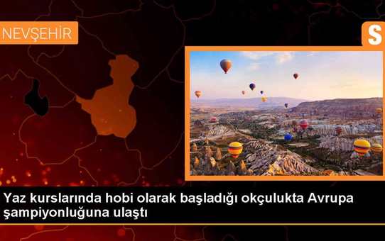 Milli Okçu Helin Satıcı, Avrupa Şampiyonasından Altın Madalya İle Döndü