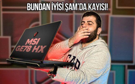 MSI Raider GE78HX 14V İnceleme: Yeni Oyuncu Notebooku Özellikleri