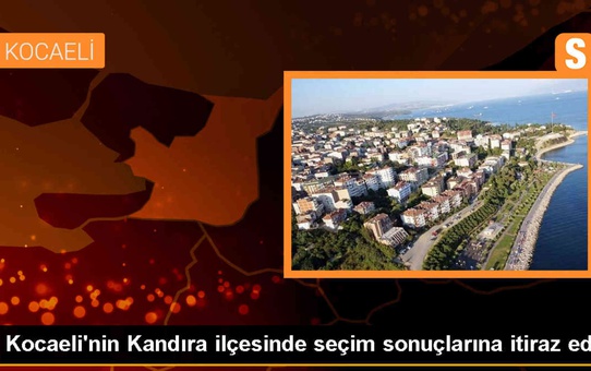 Kandıra'da geçersiz oyların yeniden sayımı için itiraz