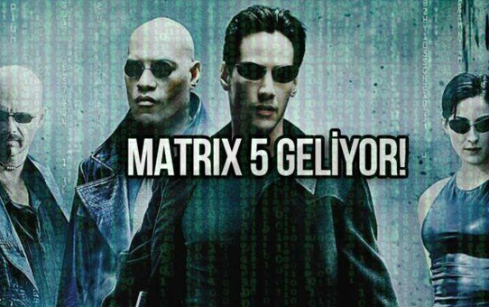 Warner Bross Discovery, Matrix 5 için ilk hazırlıklara başladı