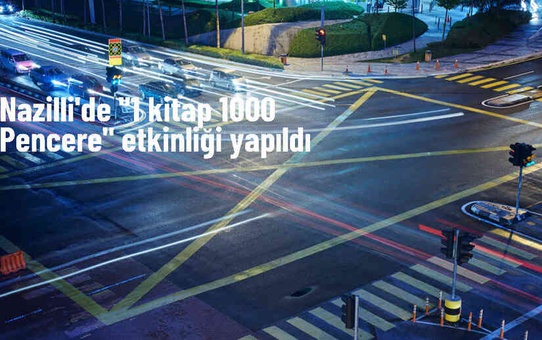 Nazilli'de '1 Kitap 1000 Pencere' Projesiyle Kitap Okuma Etkinliği Düzenlendi