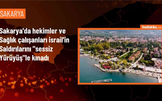 Sakarya'da hekimler ve sağlık çalışanları İsrail'in Gazze'ye yönelik saldırılarını protesto etti