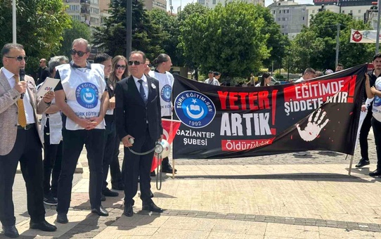 Gaziantep'te öğretmenler eğitimde şiddeti kınadı