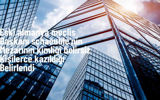 Almanya'da eski Meclis Başkanı Schaeuble'nin mezarı kazıldı