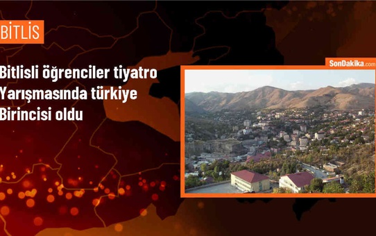 Bitlis Ziya Eren Güzel Sanatlar Lisesi Öğrencileri Tiyatro Yarışmasında Türkiye Birincisi Oldu