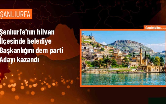 Hilvan'da Yenilenen Seçimi DEM Parti Adayı Serhan Paydaş Kazandı