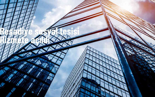 Talas Belediyesi tarafından yapılan Reşadiye Sosyal Tesisi hizmete açıldı