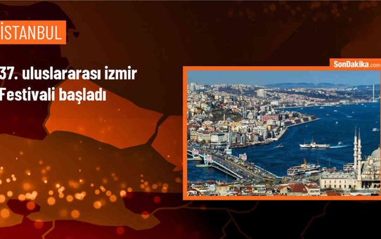 37. Uluslararası İzmir Festivali başladı