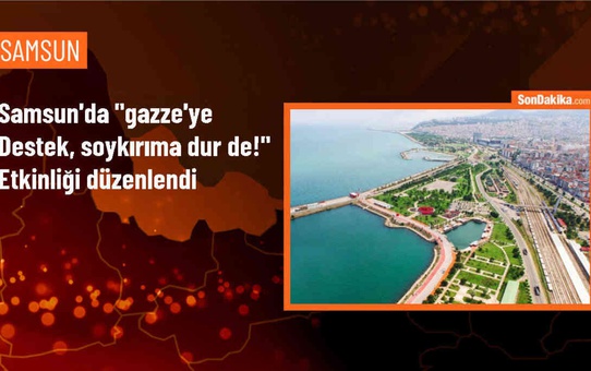 Samsun'da Gazze'ye Destek Etkinliği Düzenlendi