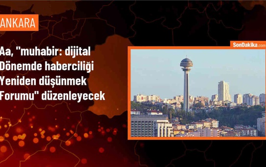 Muhabir: Dijital Dönemde Haberciliği Yeniden Düşünmek Forumu