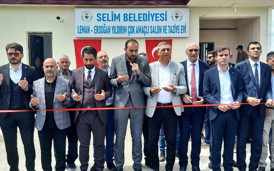 Selim'de iş insanı tarafından yaptırılan Çok Amaçlı Salon ve Taziye Evi'nin açılışı yapıldı