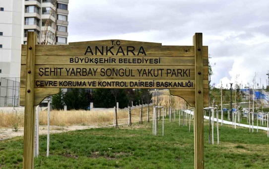 Ankara Büyükşehir Belediyesi, Şehit Yarbay Songül Yakut'un adını bir parka verdi