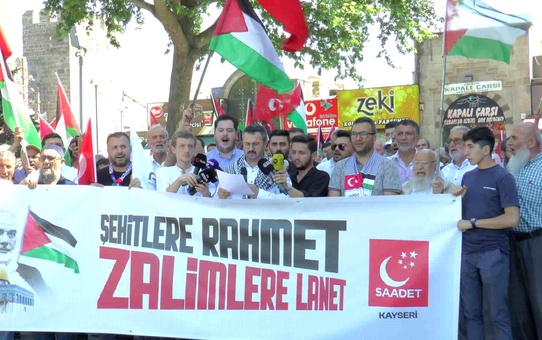 Saadet Partisi Kayseri İl Başkanı: Siyonist terör örgütüne karşı somut adımlar atılmalıdır