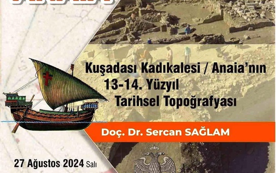 Kuşadası Kadıkalesi'nde Ceneviz Konferansı