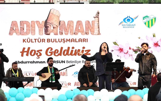 Adıyaman Kültür Buluşmaları Sultangazi'de Coşkuyla Gerçekleştirildi
