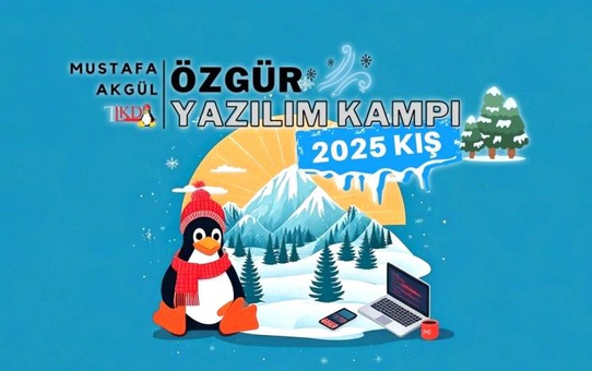 Özgür Yazılım Kış Kampı 2025'te Keşfedilecek