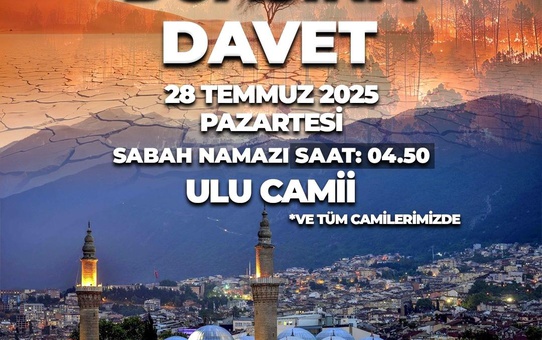 Bursa'da Yağmur Duası Çağrısı