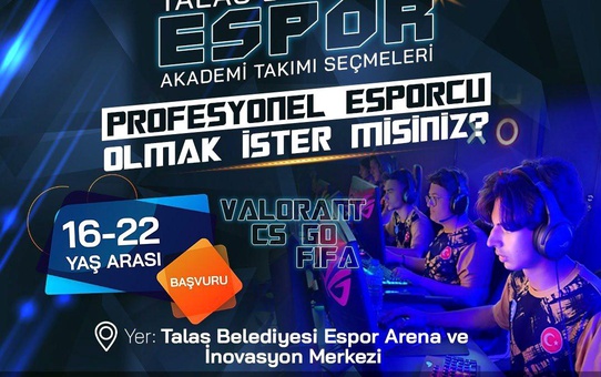 Talas'ta e-sporun yıldızları seçiliyor