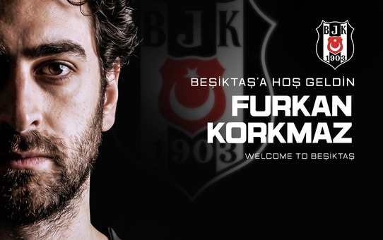 Beşiktaş, Furkan Korkmaz'ı Kadrosuna Kattı