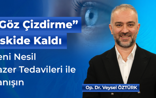 “Göz Çizdirme” Eskide Kaldı: Yeni Nesil Lazer Tedavileri ile Tanışın