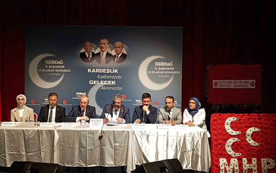 MHP Tekirdağ Kongresi'nde 'Terörsüz Türkiye' Vurgusu