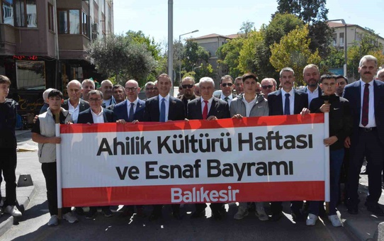Balıkesir'de 39. Ahilik Haftası törenle kutlandı, esnafa ödüller verildi