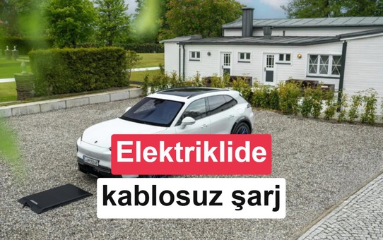 Porsche elektrikli Cayenne için kablosuz şarjı Avrupa'da opsiyonel sundu