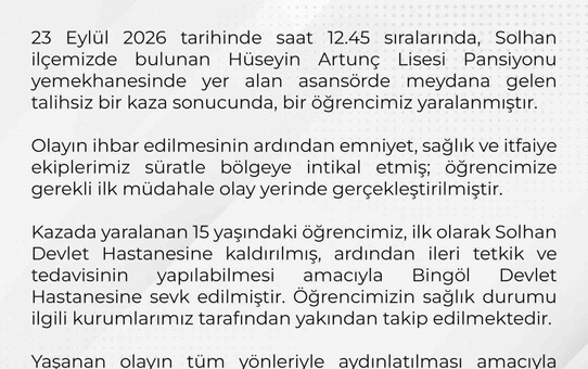 Bingöl Solhan'da okul pansiyonundaki asansör kazasında 15 yaşındaki öğrenci yaralandı