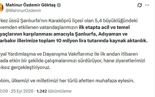 Aile Bakanı Göktaş, depremzedelere 10 milyon lira kaynak aktarıldığını duyurdu