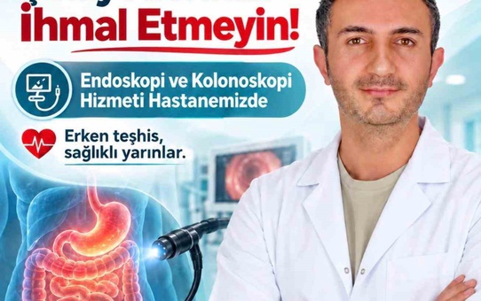 Patnos Devlet Hastanesi'nde endoskopi ve kolonoskopi erken teşhise katkı sağlıyor