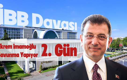 İmamoğlu İBB davasında savunmasının 2. gününde sel ve imar eleştirisi yaptı