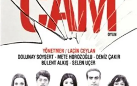 'Cam'ın Galasına Yoğun İlgi!
