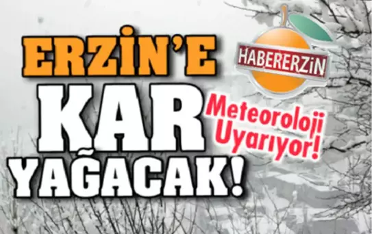 Erzin'e Kar Yağacak
