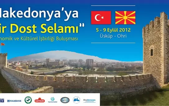 Türkiye'den 'Makedonya'ya Bir Dost Selamı'