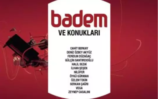 Badem ve Konuklarından Çok Özel Proje Albümü